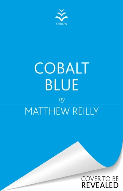 Cobalt Blue - Szívbemarkoló akcióthriller - Bónuszanyaggal! - Cobalt Blue - A heart-pounding action thriller - Includes bonus material!