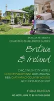 Bájos kis szállodai útikönyvek Nagy-Britannia és Írország 18. kiadása - Charming Small Hotel Guides Britain & Ireland 18th Edition