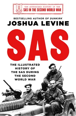 SAS - Az SAS illusztrált története - SAS - The Illustrated History of the SAS