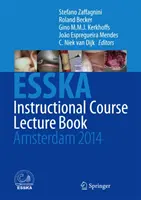 Esska oktatói tanfolyam előadásfüzet: Amszterdam 2014 - Esska Instructional Course Lecture Book: Amsterdam 2014