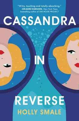 Cassandra in Reverse: A Summer Must-Read