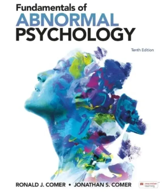 A rendellenes pszichológia alapjai (nemzetközi kiadás) - Fundamentals of Abnormal Psychology (International Edition)