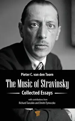 Stravinsky zenéje: Stravinsky Stravinsky: Collected Essays - The Music of Stravinsky: Collected Essays