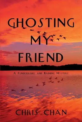 Ghosting My Friend: A Funderburke és Kaiming rejtélye - Ghosting My Friend: A Funderburke and Kaiming Mystery