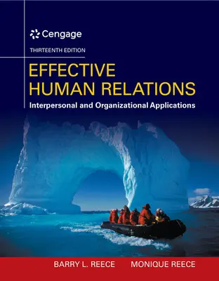 Hatékony emberi kapcsolatok: Interperszonális és szervezeti alkalmazások - Effective Human Relations: Interpersonal and Organizational Applications