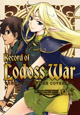 Record of Lodoss War: The Crown of the Covenant 1. kötet - Record of Lodoss War: The Crown of the Covenant Volume 1