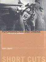 Pszichoanalízis és mozi: Az árnyak játéka - Psychoanalysis and Cinema: The Play of Shadows