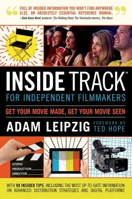 Független filmkészítők belső útvonala - Inside Track for Independent Filmmakers