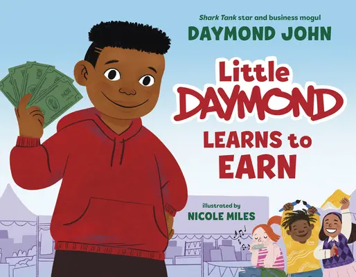 A kis Daymond megtanul keresni - Little Daymond Learns to Earn