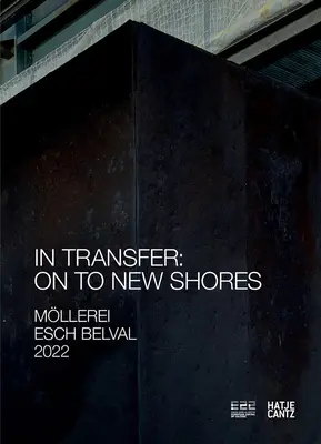 Esch2022 Ars Electronica: In Transfer: A New Condition
