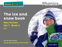 Read Write Inc. Phonics: A jég és a hó könyv 3 The Ice and Snow Book (Jég és hó könyv) - Read Write Inc. Phonics: Set 7 Non-fiction 3 The Ice and Snow Book