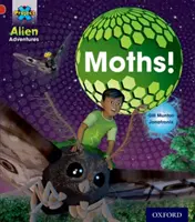 Project X: Alien Adventures: Piros: Moths - Project X: Alien Adventures: Red: Moths