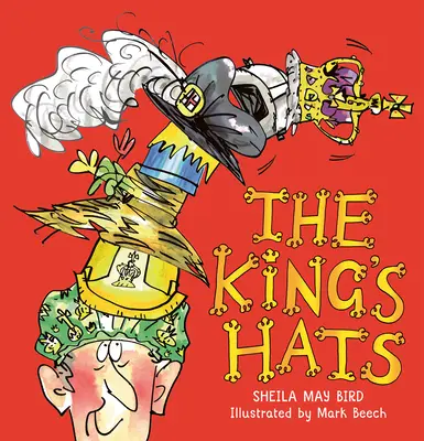 A király kalapjai - The King's Hats