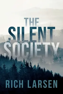 A csendes társadalom - The Silent Society