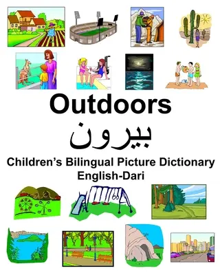 Angol-Dari Kültéri gyermek kétnyelvű képszótár - English-Dari Outdoors Children's Bilingual Picture Dictionary