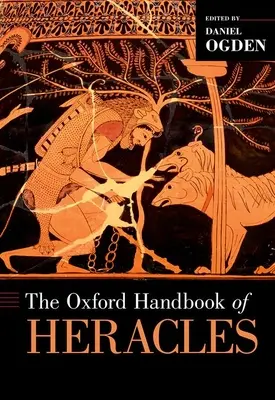 Héraklész oxfordi kézikönyve - The Oxford Handbook of Heracles