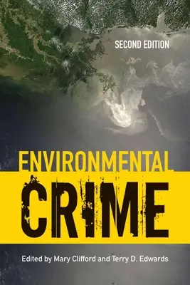 Környezeti bűnözés - Environmental Crime