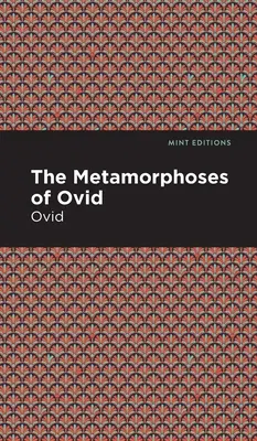 Ovidius Metamorfózisai - The Metamorphoses of Ovid