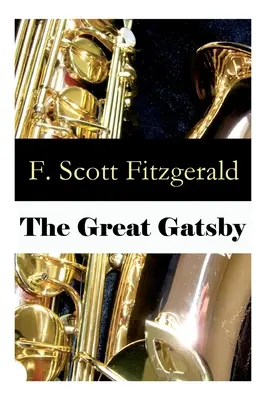 A nagy Gatsby (rövidítés nélkül) - The Great Gatsby (Unabridged)