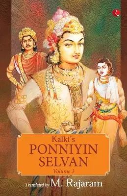 Kalki's Ponniyin Selvan 3. kötet - Kalki's Ponniyin Selvan Vol 3