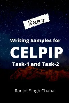 Könnyű írásminták a CELPIP Task-1 és Task-2 feladatokhoz - Easy Writing Samples for CELPIP Task-1 and Task-2