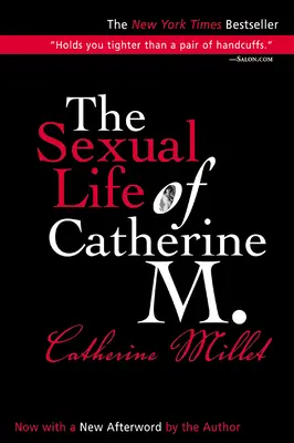 Catherine M. szexuális élete. - The Sexual Life of Catherine M.