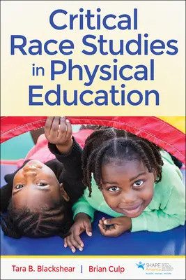 Kritikai faji tanulmányok a testnevelésben - Critical Race Studies in Physical Education