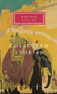 Rudyard Kipling összegyűjtött történetei: Robert Gottlieb bevezetője - Collected Stories of Rudyard Kipling: Introduction by Robert Gottlieb