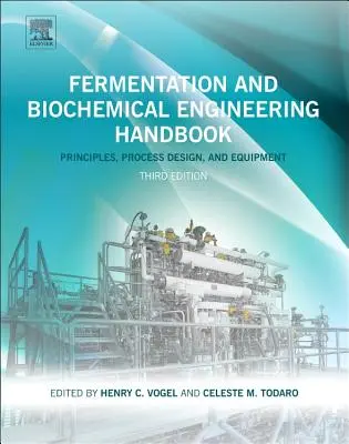 Fermentációs és biokémiai mérnöki kézikönyv - Fermentation and Biochemical Engineering Handbook