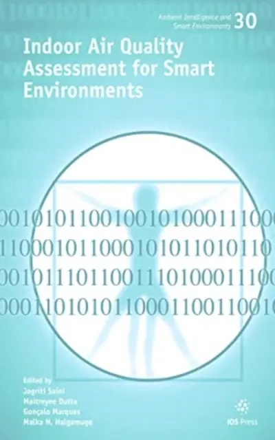 A BELTÉRI LEVEGŐ MINŐSÉGÉNEK ÉRTÉKELÉSE AZ INTELLIGENS - INDOOR AIR QUALITY ASSESSMENT FOR SMART