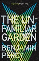 Ismeretlen kert - Az üstökösciklus 2. könyve - Unfamiliar Garden - The Comet Cycle Book 2