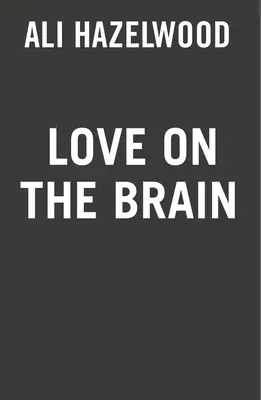 Szerelem az agyban - Love on the Brain