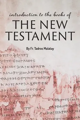 Bevezetés az Újszövetség könyveibe - Introduction to the books of the New Testament