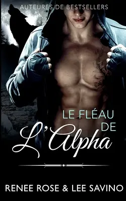 Le Flau de l'Alpha