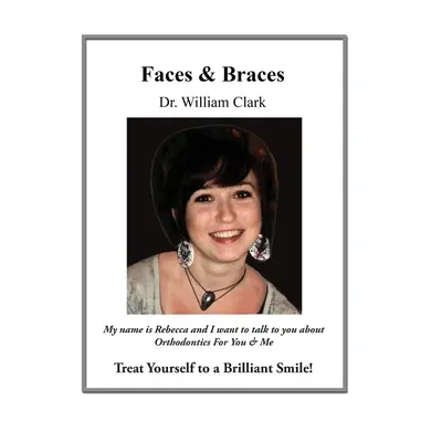 Faces & Braces