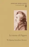 Le nozze di Figaro (Figaro házassága) - Le nozze di Figaro (The Marriage of Figaro)