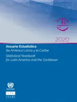 Latin-Amerika és a Karib-térség 2020-as statisztikai évkönyve - Statistical yearbook for Latin America and the Caribbean 2020