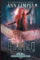 Hunted: Városi fantasy - Hunted: An Urban Fantasy