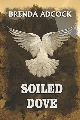 Koszos galamb - Soiled Dove