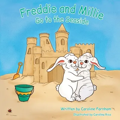 Freddie és Millie: Menj a tengerpartra - Freddie and Millie: Go to the Seaside