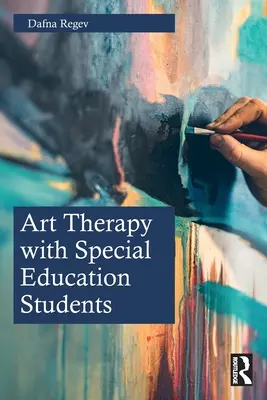 Arteterapie se žáky speciálních škol - Art Therapy with Special Education Students