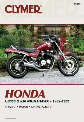 Clymer Honda Cb550 & 650 Nighthawk, 1983-1985: Szerviz, javítás, karbantartás - Clymer Honda Cb550 & 650 Nighthawk, 1983-1985: Service, Repair, Maintenance