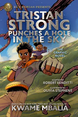 Tristan Strong lyukat üt az égbe, a grafikus regény - Tristan Strong Punches a Hole in the Sky, the Graphic Novel