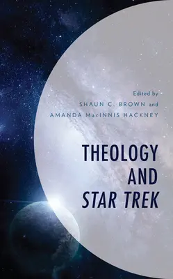 Teológia és Star Trek - Theology and Star Trek