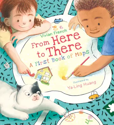 Innen oda: A First Book of Maps - From Here to There: A First Book of Maps