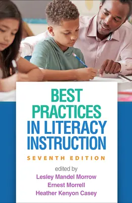 Legjobb gyakorlatok az írás- és olvasástanításban - Best Practices in Literacy Instruction