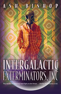 Intergalaktikus kártevőirtók, Inc. - Intergalactic Exterminators, Inc