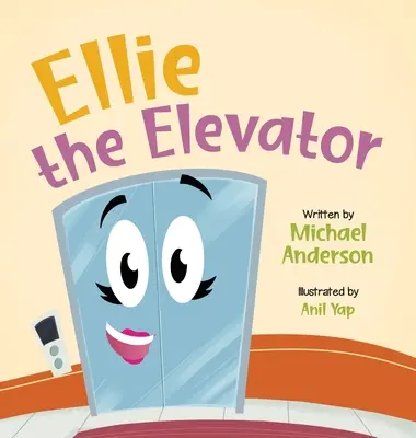 Ellie, a liftes - Ellie the Elevator