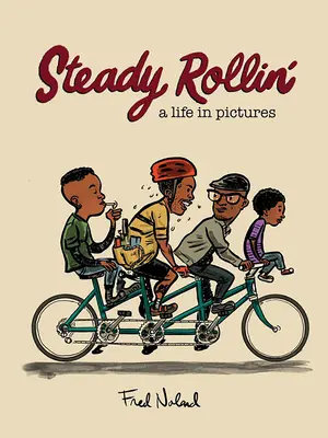 Steady Rollin': Preacher's Kid, Black Punk, and Pedaling Papa: Preacher's Kid, Black Punk, and Pedaling Papa