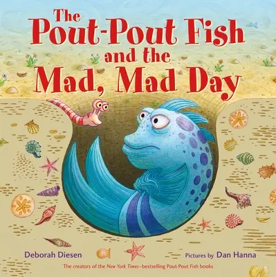 A Pufi hal és az őrült, őrült nap - The Pout-Pout Fish and the Mad, Mad Day